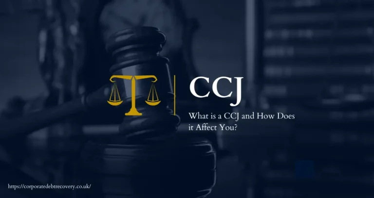 What is a CCJ and How Does it Affect You?